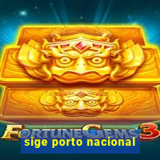 sige porto nacional